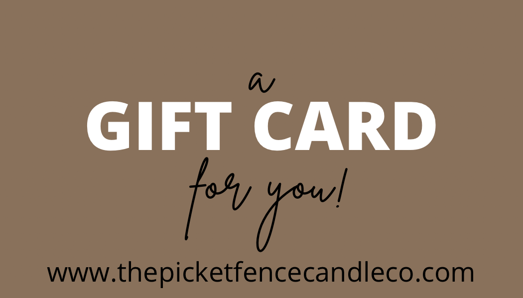 Gift Card for The Picket Fence Candle Co.
